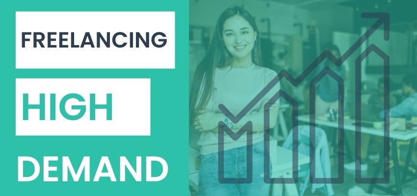 What Freelance Work is in Demand? Trends to Know for 2022!