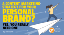 How To Create a Content Marketing Strategy for Your Personal Brand