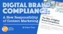 Digital Brand Compliance: A New Responsibility of Content Marketing