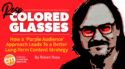 How a ‘Purple Audience’ Approach Leads to a Better Long-Term Content Strategy [Rose-Colored Glasses]