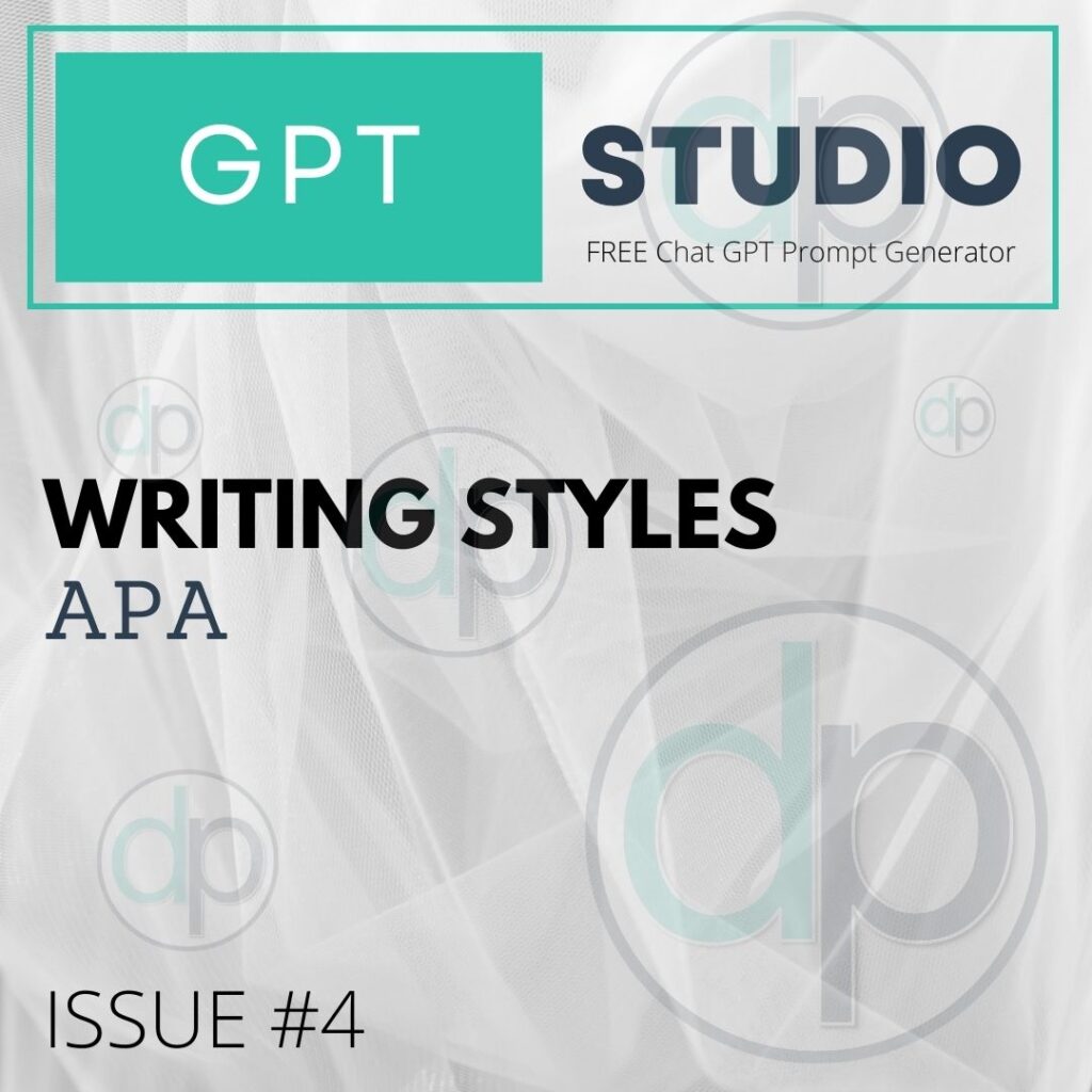 Using the APA Style of Writing & ChatGPT