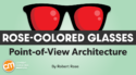Facts Won’t Cut It: How To Use Point of View Architecture To Create Trust