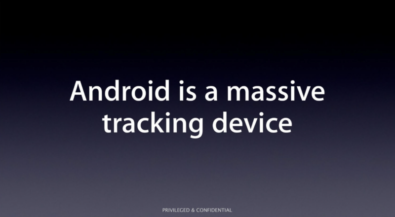 Apple slides from 2013 skewer Android as “a massive tracking device”
