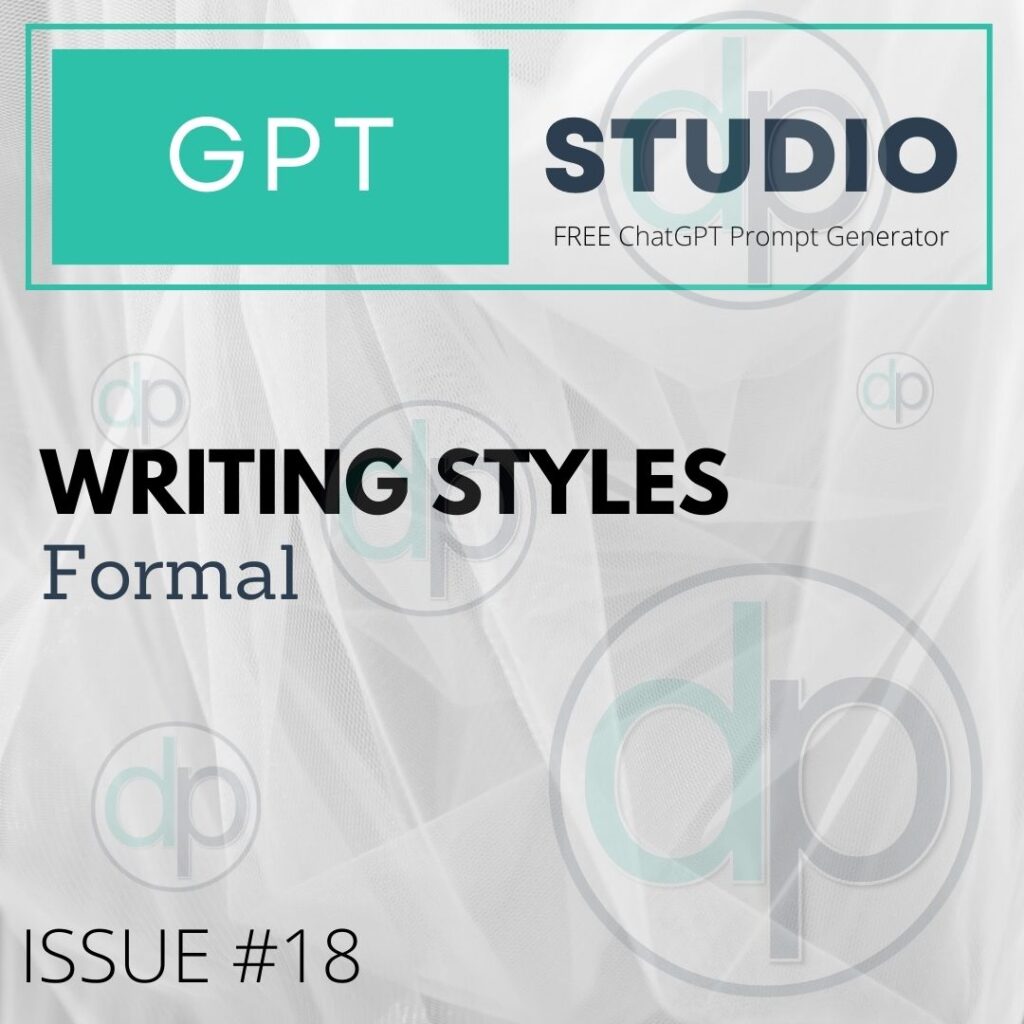 Formal Style of Writing for ChatGPT