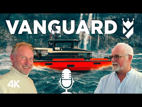 Explorer Yacht VANGUARD | Owner Shares Challenges & Joys of World Cruising
